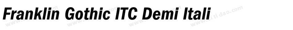 Franklin Gothic ITC Demi Italic BT字体转换